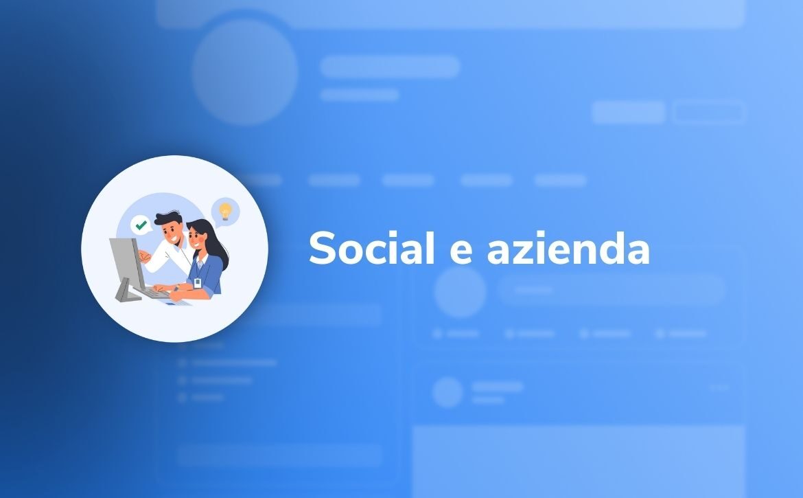La componente social nella comunicazione aziendale