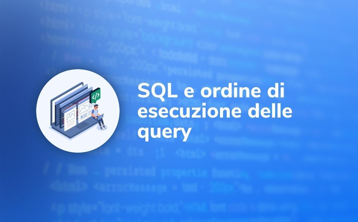 SQL e ordine di esecuzione delle query