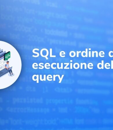 Sql Ordine di Esecuzione delle Query